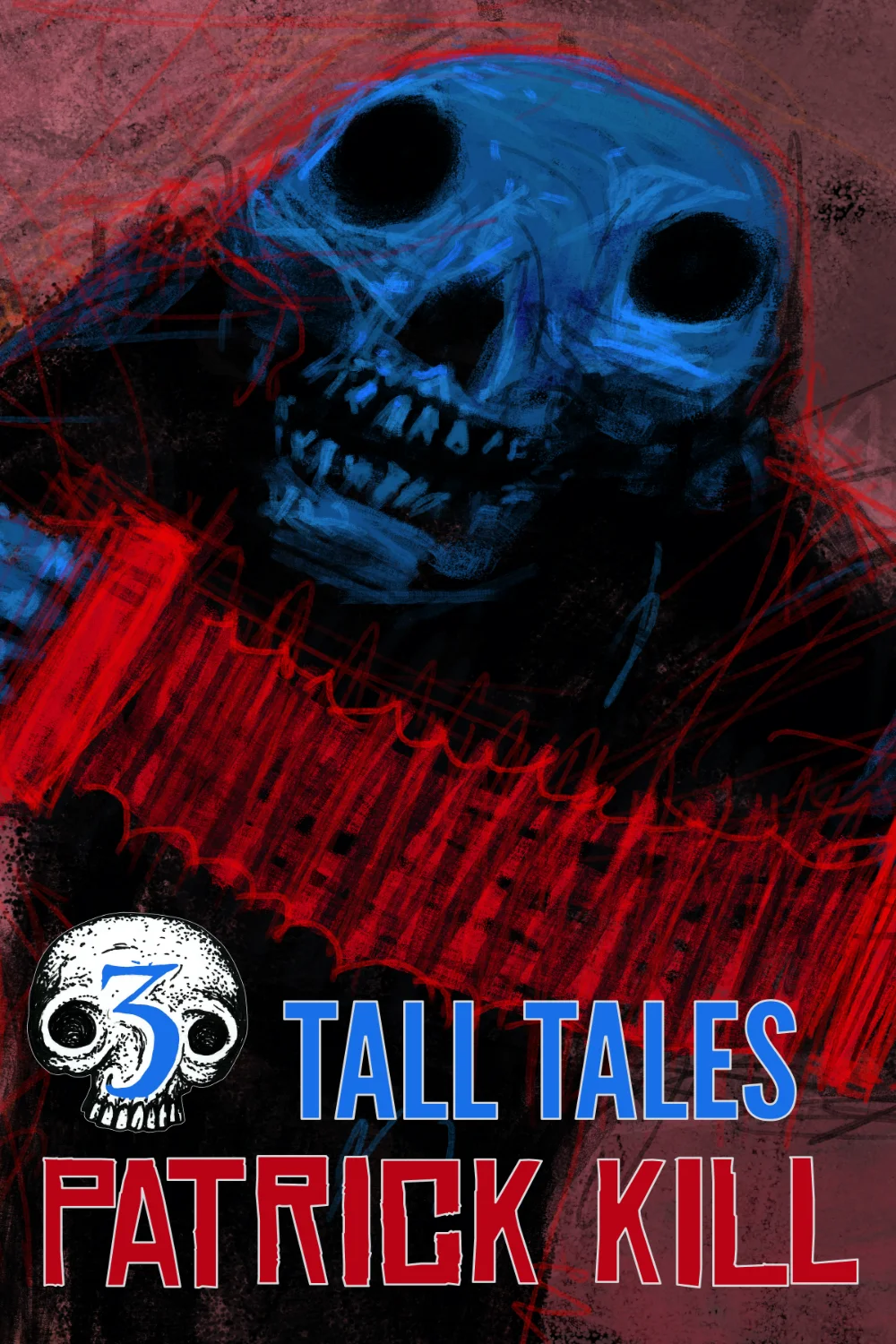 3 Tall Tales