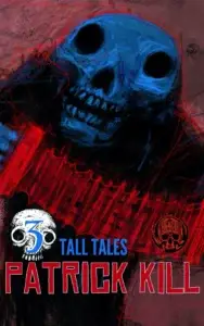 3 Tall Tales