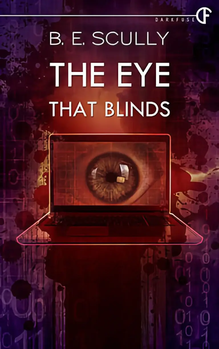 The Eye That Blinds