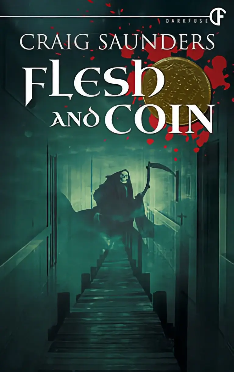 Flesh and Coin