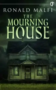 The Mourning House