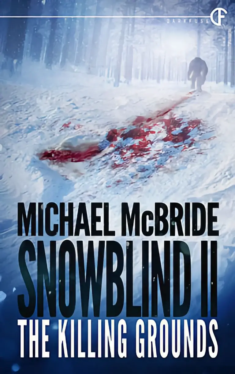 Snowblind II: The Killing Grounds